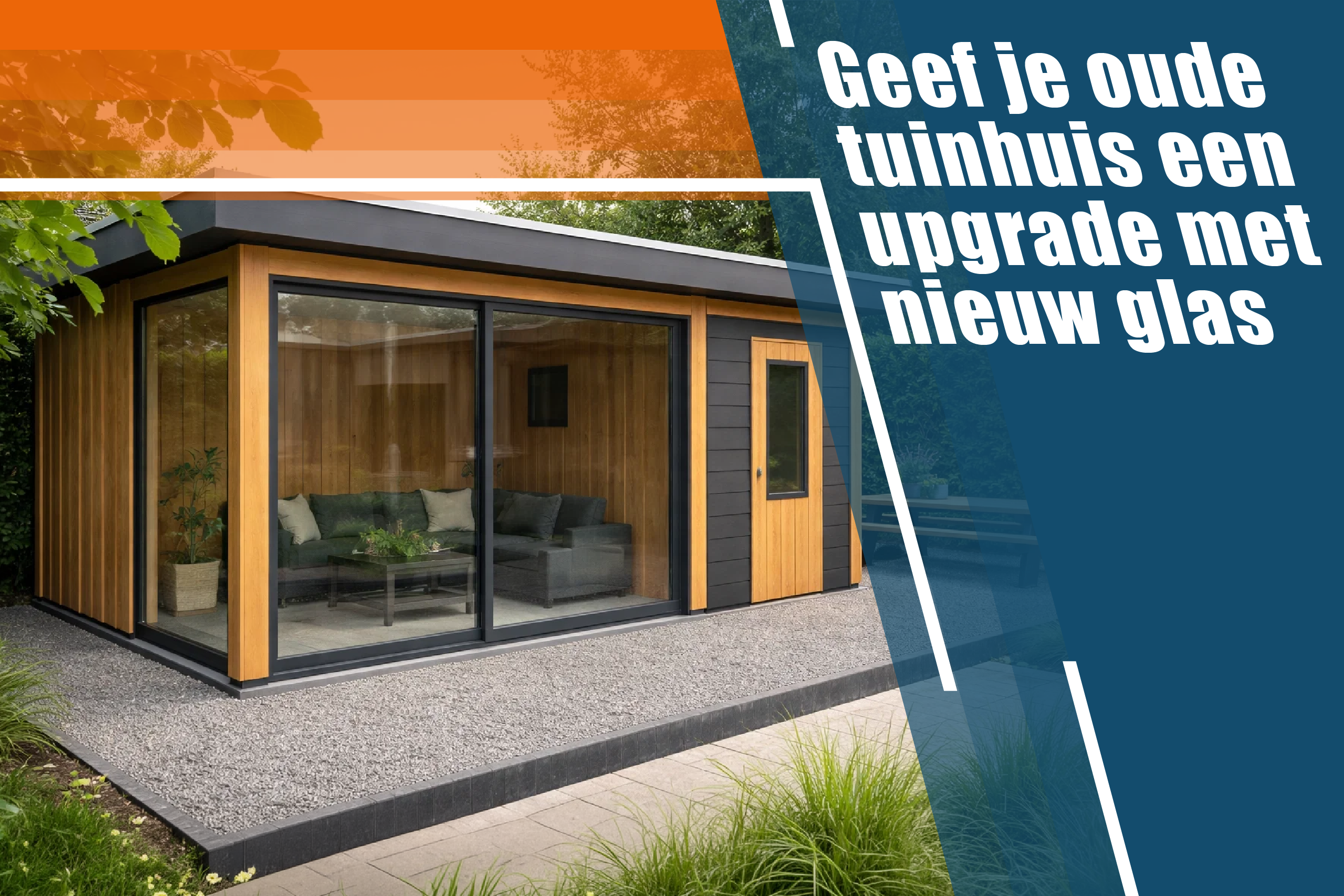 Geef je oude tuinhuis een upgrade met nieuw glas